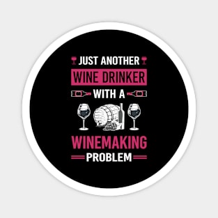 Wine Drinker Winemaking Winemaker Magnet